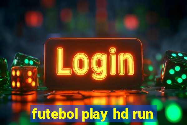 futebol play hd run